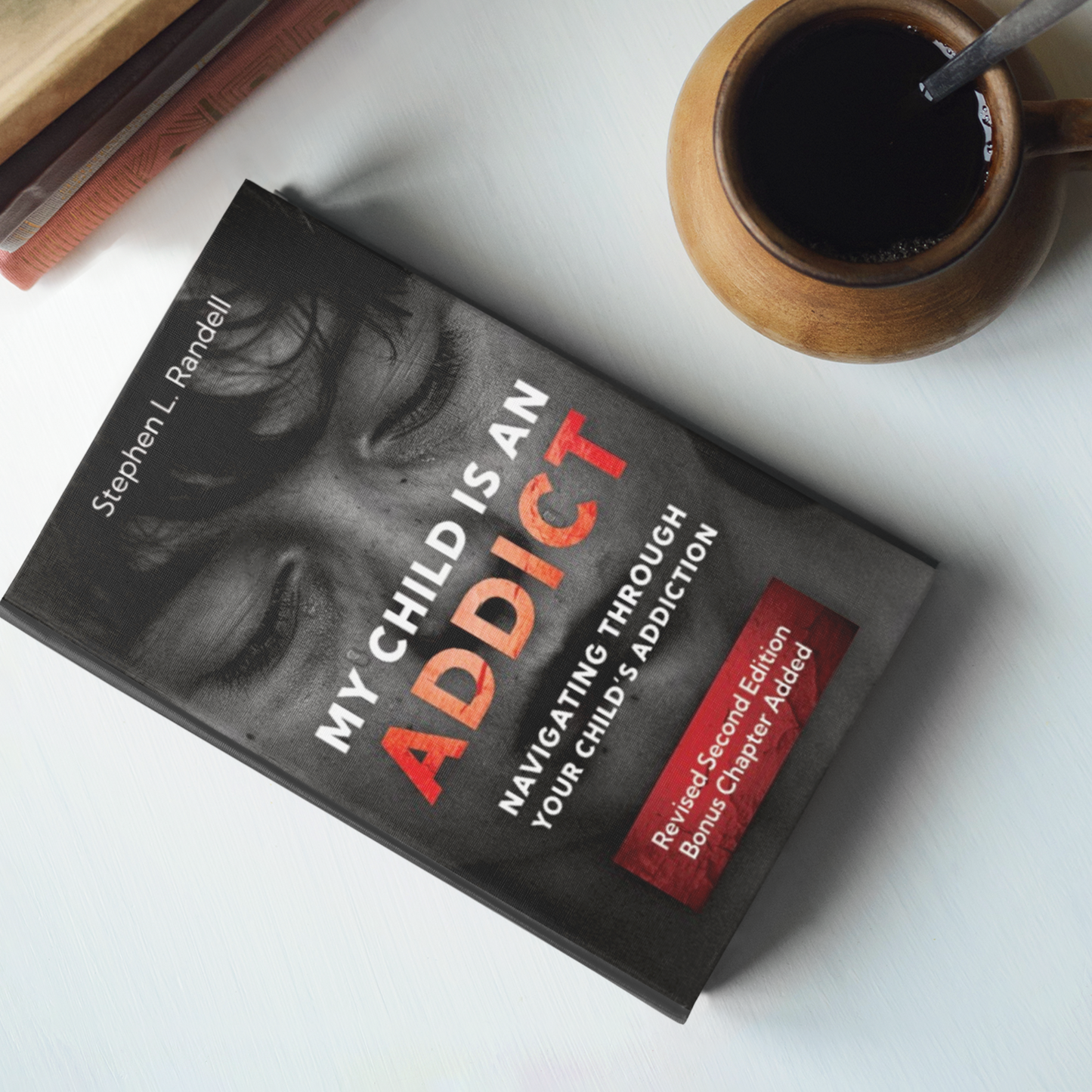 🕯️My Child Is An Addict – Navigating Through Your Child's Addiction